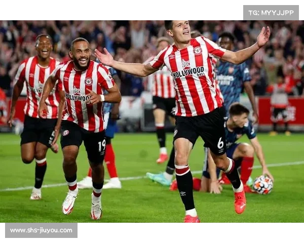 布伦特福德异军突起，英超格局大震荡